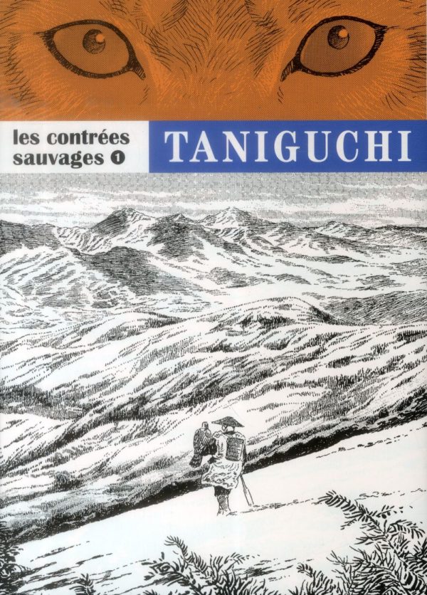 LES CONTREES SAUVAGES - T01 - LES CONTREES SAUVAGES