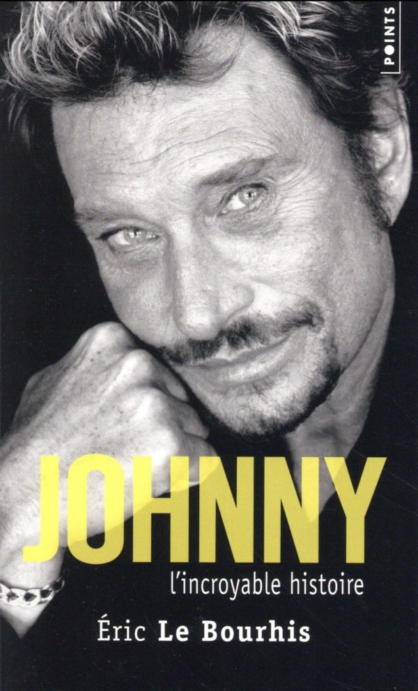 JOHNNY - L'INCROYABLE HISTOIRE