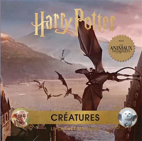 HARRY POTTER - CREATURES - LE CARNET MAGIQUE