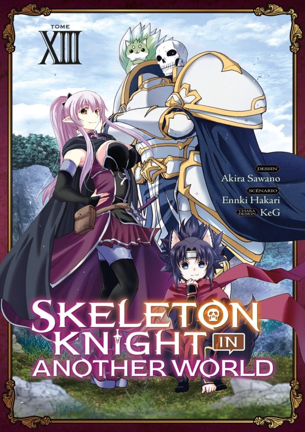 SKELETON KNIGHT IN ANOTHER WORLD - T13 - SKELETON KNIGHT IN ANOTHER WORLD