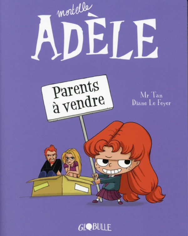 MORTELLE ADELE, TOME 08 - PARENTS A VENDRE