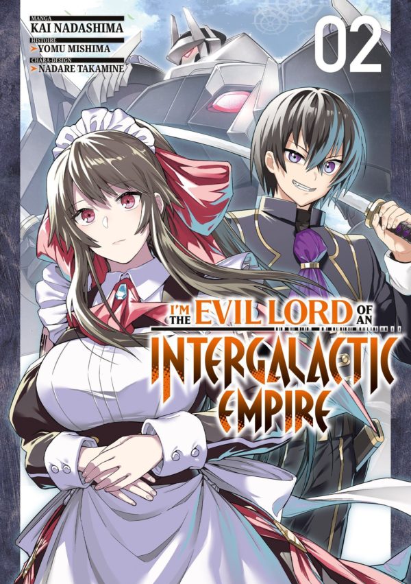 I'M THE EVIL LORD OF AN INTERGALACTIC EMPIRE - T02 - I'M THE EVIL LORD OF AN INTERGALACTIC EMPIRE